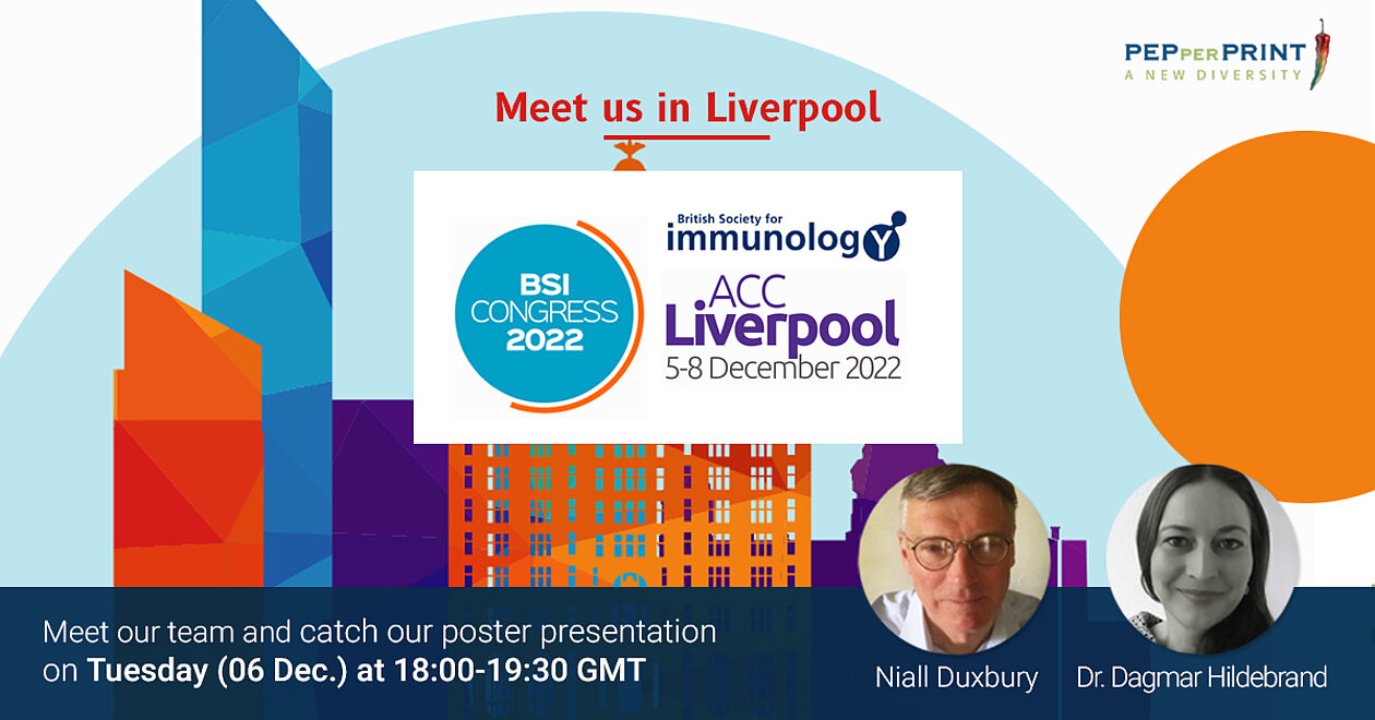PEPperPRINT attends the BSI Immunology Congress 2022 PEPperPRINT attends the BSI Immunology Congress 2022